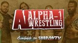Watch Alpha 1 Wrestling 2026 01 18 Online Full Show Free